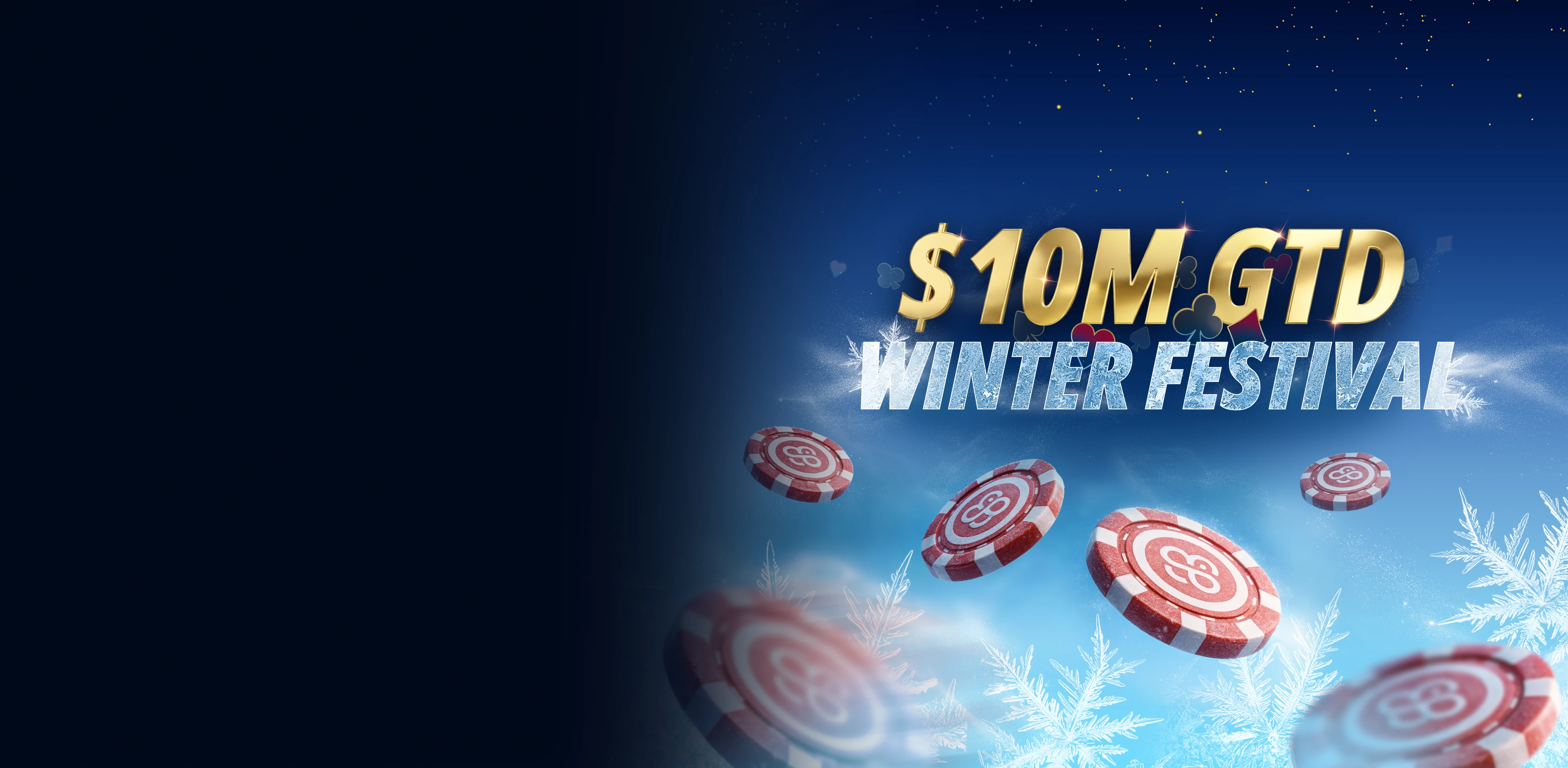 Гарантированный приз размером $10 млн.<br />
Серия зимнего фестиваля<br />
в CoinPoker